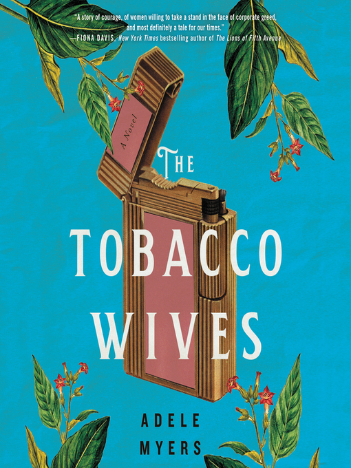 Title details for The Tobacco Wives by Adele Myers - Wait list